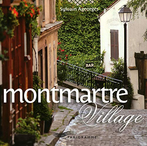 9782840966548: Montmartre - village