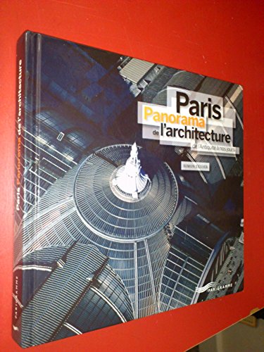 Beispielbild fr Paris, panorama de l'architecture zum Verkauf von medimops