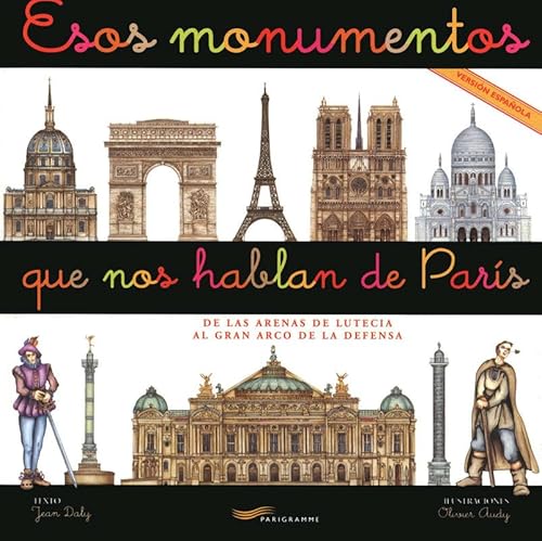 Beispielbild fr Ces monuments qui racontent Paris -espagnol- zum Verkauf von medimops