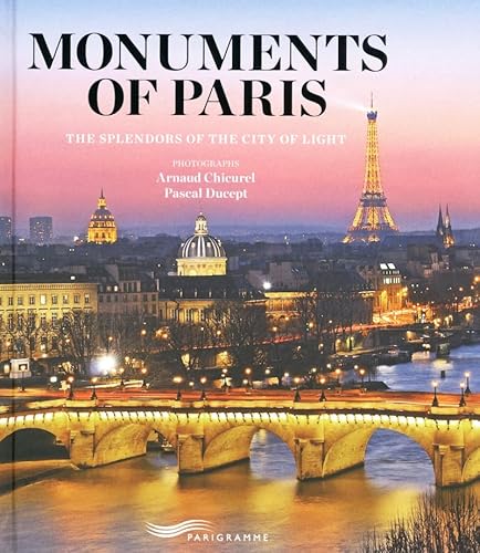 Imagen de archivo de Monuments of Paris -anglais- (Paris bx livres photos th�matiques) (French Edition) a la venta por Wonder Book