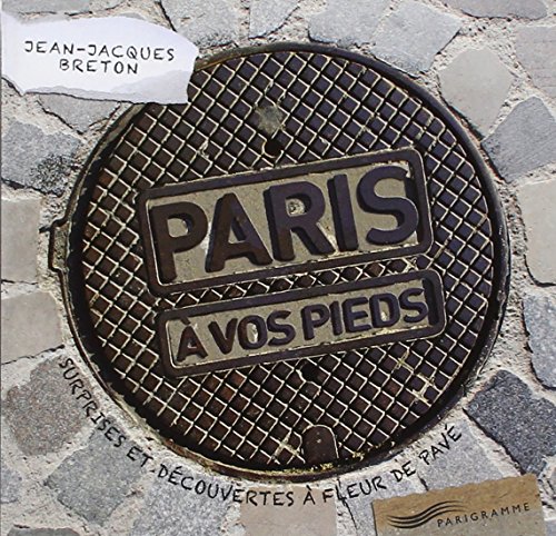 Stock image for Paris  vos pieds for sale by medimops