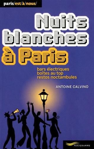 9782840967484: Nuits blanches  Paris