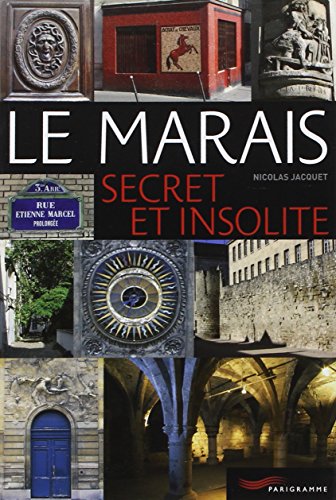 Stock image for Le marais secret et insolite for sale by medimops