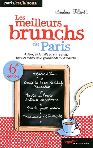 Stock image for MEILLEURS BRUNCHS PARIS 2012 for sale by Ammareal