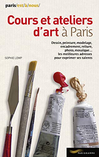 Imagen de archivo de Cours et ateliers d'art  Paris 2014 a la venta por Librairie Th  la page