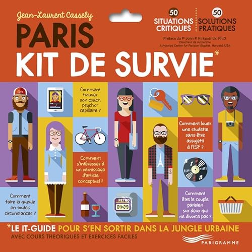 Stock image for Paris - Kit de survie - guide [ Paris Survival Guide ] (French Edition) for sale by Gallix