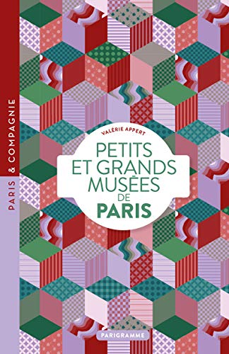 Beispielbild fr Petits et grands muses de Paris zum Verkauf von medimops