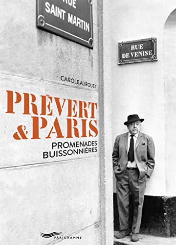 Beispielbild fr Prevert et Paris guide (French Edition) zum Verkauf von Gallix