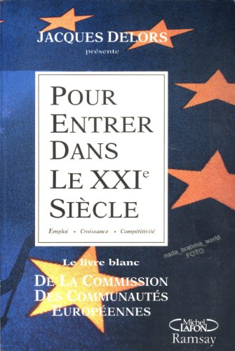 Pour entrer dans le XXIe siècle