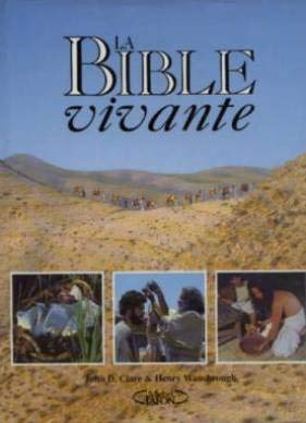 Beispielbild fr La Bible vivante zum Verkauf von Librairie Th  la page