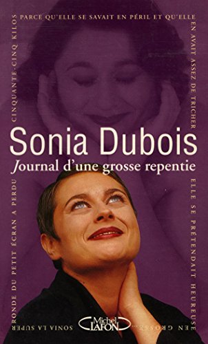 9782840981343: Journal d'une grosse repentie