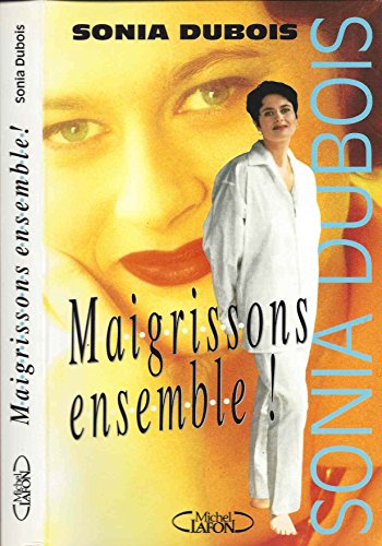 Imagen de archivo de Maigrissons ensemble Dubois, Sonia a la venta por LIVREAUTRESORSAS