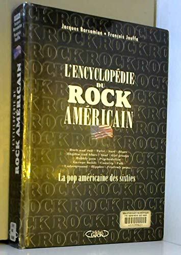 9782840982333: Encyclopdie du rock amricain: la pop amricaine des sixties