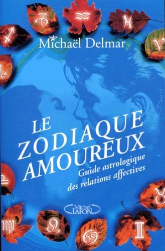 Le zodiaque amoureux