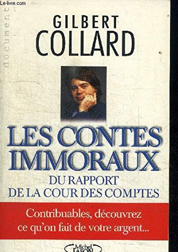 Stock image for Les contes immoraux du rapport de la Cour des comptes for sale by Ammareal