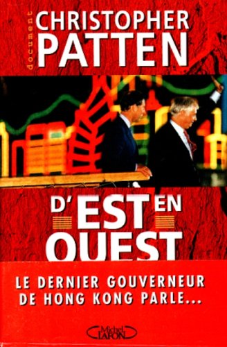 Beispielbild fr D'Est en Ouest, les lendemains du monde zum Verkauf von Le-Livre