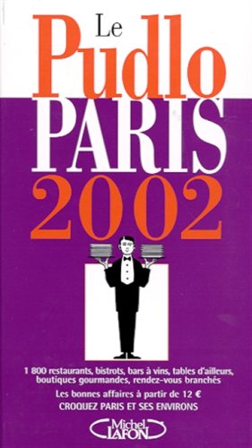 Beispielbild fr Le Pudlo Paris 2002 zum Verkauf von Ammareal