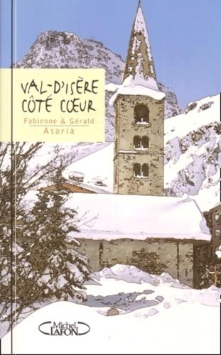 9782840987604: Val-D'Isere Cote Coeur