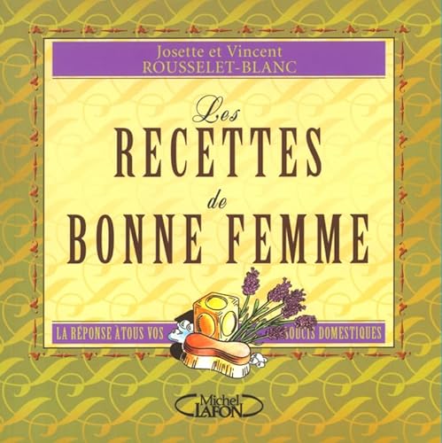 Stock image for Recettes de bonne femme for sale by Ammareal
