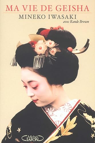 Beispielbild fr Ma vie de geisha zum Verkauf von Ammareal