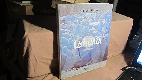 Beispielbild fr Ushuaia, tome 2 zum Verkauf von Librairie Th  la page