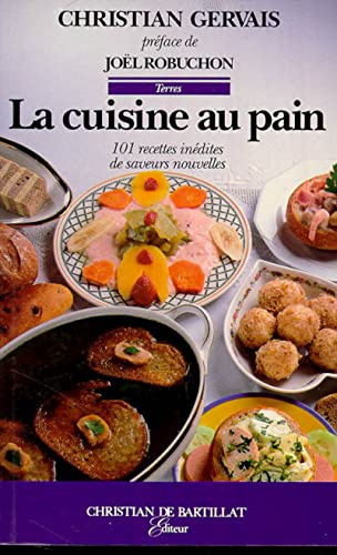 La cuisine au pain