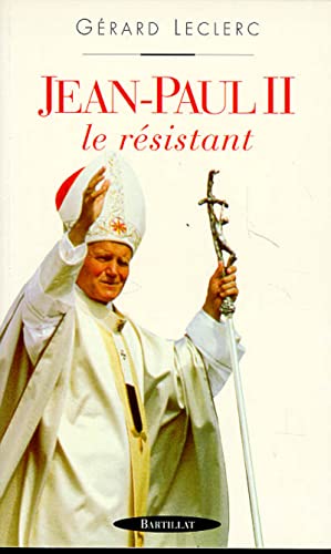 9782841000289: Jean-Paul II: Le rsistant