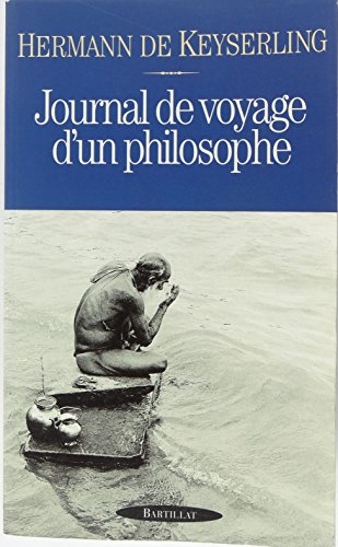 Beispielbild fr JOURNAL DE VOYAGE D'UN PHILOSOPHE zum Verkauf von WorldofBooks