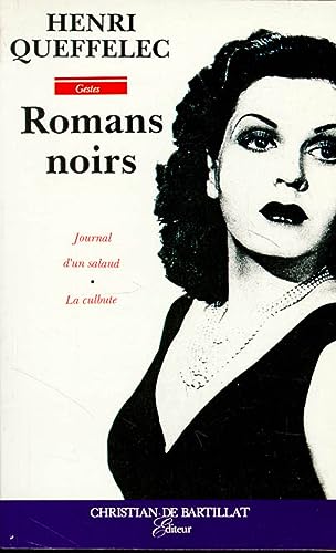 Beispielbild fr Romans noirs : Journal d'un salaud - La Culbute zum Verkauf von medimops