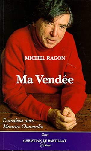 Beispielbild fr Ma Vende. Entretiens avec Maurice Chavards zum Verkauf von medimops
