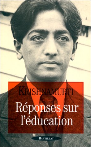 REPONSES SUR L EDUCATION (9782841001224) by Krishnamurti, Jiddu