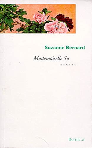 Imagen de archivo de Mademoiselle Su a la venta por Ammareal