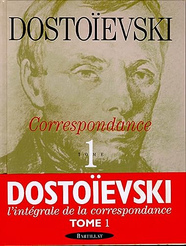 Correspondance - tome 1 (01) (9782841001767) by Dostoievski, Fedor