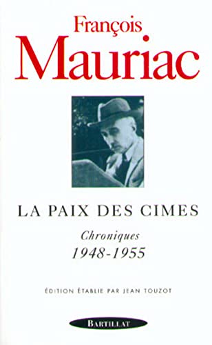 9782841002139: La paix des cimes: Chroniques 1948-1955