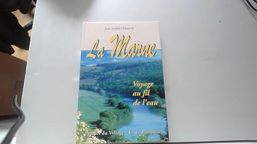 9782841002313: La Marne, voyage au fil de l'eau