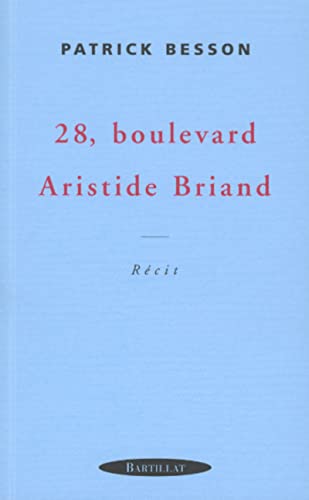 Stock image for 28, boulevard Aristide Briand. Rcit for sale by LibrairieLaLettre2