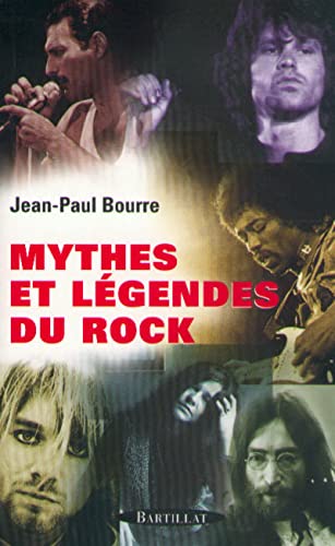 Stock image for Mythes et L gendes du Rock [Paperback] Bourre, Jean-Paul for sale by LIVREAUTRESORSAS