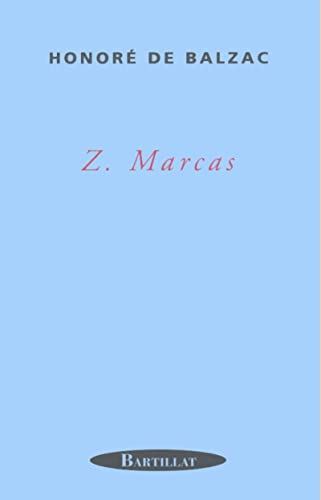 Z Marcas (9782841002870) by Balzac, HonorÃ© De