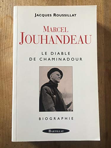9782841002924: Marcel Jouhandeau : Le Diable de Chaminadour