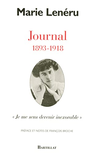 Stock image for Journal 1893-1918 Je me sens devenir inexorable for sale by Gallix