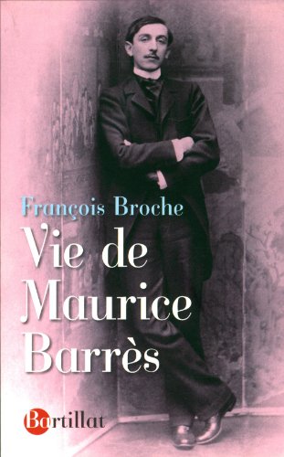 9782841005123: Vie de Maurice Barrs