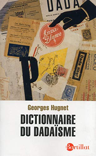 9782841005178: Dictionnaire du dadasme (1916-1922)