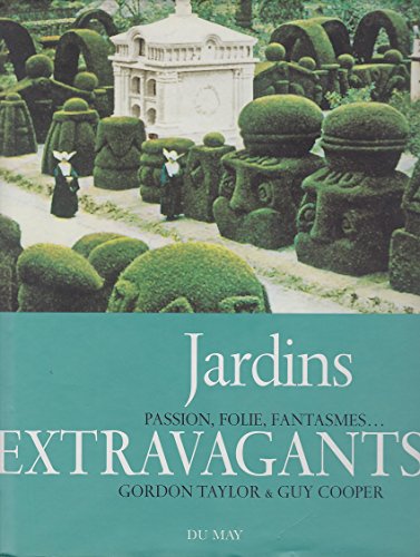 Beispielbild fr Jardins extravagants zum Verkauf von Ammareal
