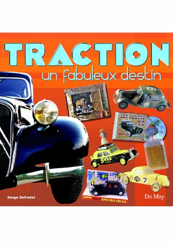 9782841021024: Traction: Un fabuleux destin