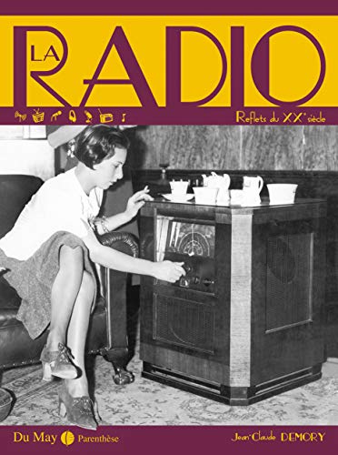 Beispielbild fr La Radio zum Verkauf von RECYCLIVRE