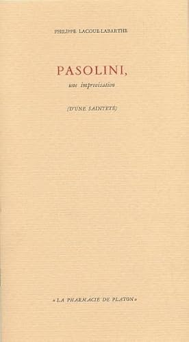 Beispielbild fr PASOLINI, UNE IMPROVISATION zum Verkauf von Librairie La Canopee. Inc.