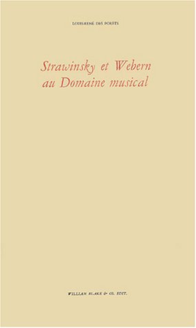 Beispielbild fr STRAVINSKI ET WEBERN AU DOMAINE MUSICAL zum Verkauf von Librairie La Canopee. Inc.