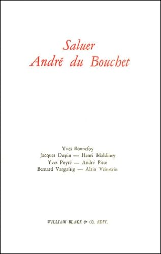 Stock image for Saluer Andre Du Bouchet for sale by Revaluation Books