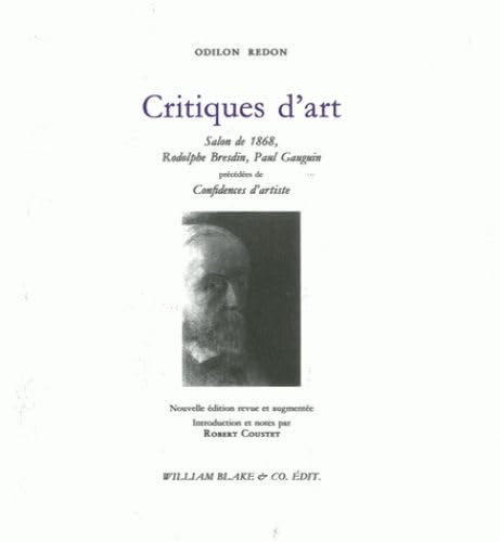 Beispielbild fr Critiques d'art: Salon de 1868, Rodolphe Bresdin, Paul Gauguin zum Verkauf von Gallix