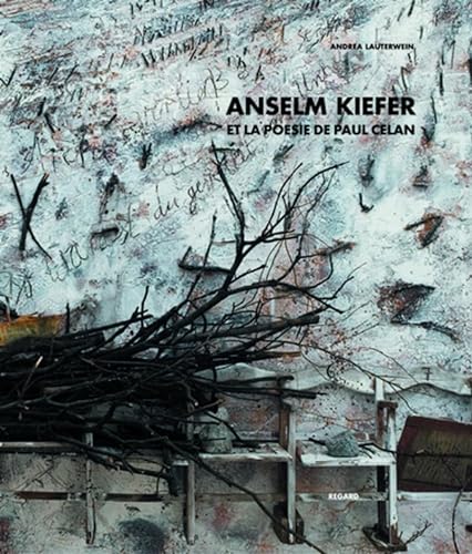 Stock image for Anselm Kiefer et la poésie de Paul Celan for sale by Okmhistoire